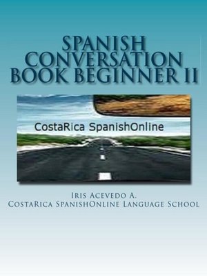 cover image of Spanish Conversation Book for Beginners II